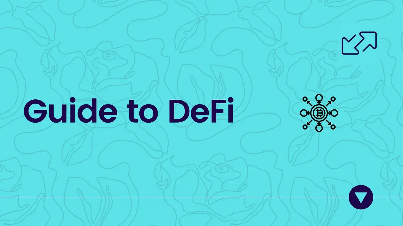 You are currently viewing <h1 style="font-size: 40px;">Guide to DeFi</h1>